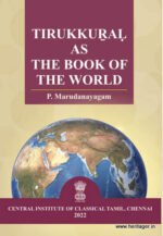 TIRUKKUṞAḶ AS  THE BOOK OF THE WORLD P. Marudanayagam