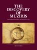 The Discovery of Muziris - Identifying the Location of the Ancient Chera City - Anto George