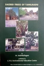 Sacred Trees of Tamilnadu - M. Amirthalingam