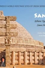 Sanchi: Where Tigers Fly and Lions Have Horns - Sohail hashmi