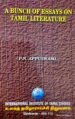 A Bunch of Essays on Tamil Literature - Mr.P.N. Appuswami