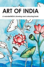 Art of Indian A WanderIndia Drawing and Colouring book - Suhita Shirodkar and suhag shirodkar