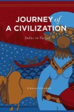 Journey of a Civilization: Indus to Vaigai